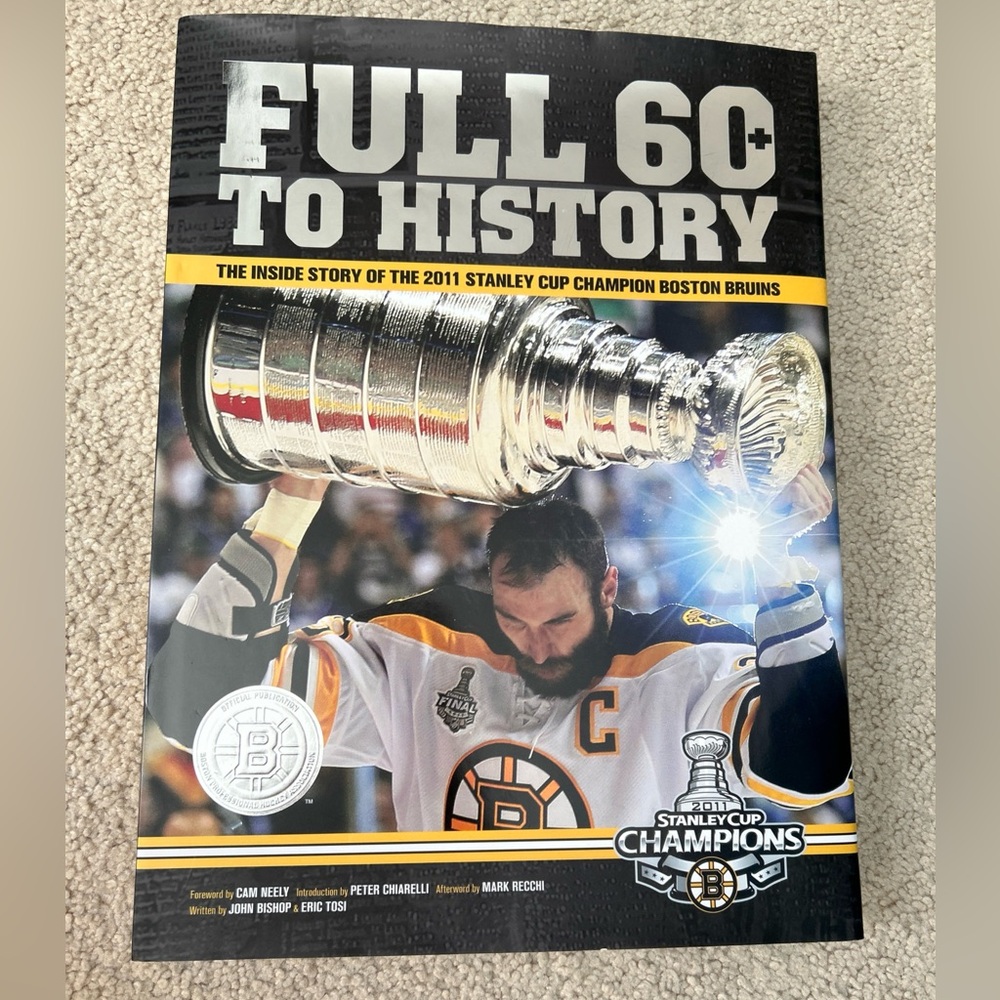 Full 60 To History : The Inside Story 2011 Boston Bruins Stanley Cup Champions